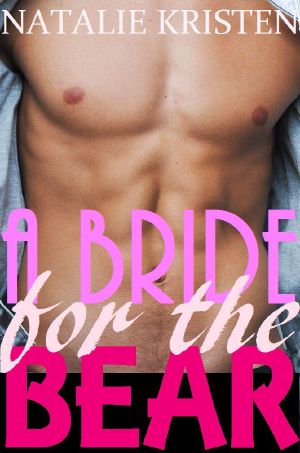 [Bear Brides 01] • A Bride For The Bear